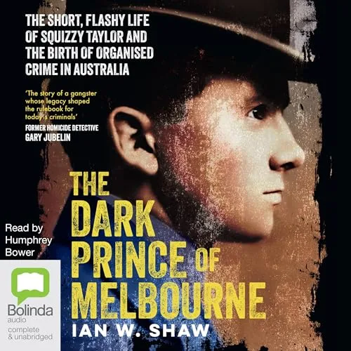 The Dark Prince of Melbourne By Ian W. Shaw